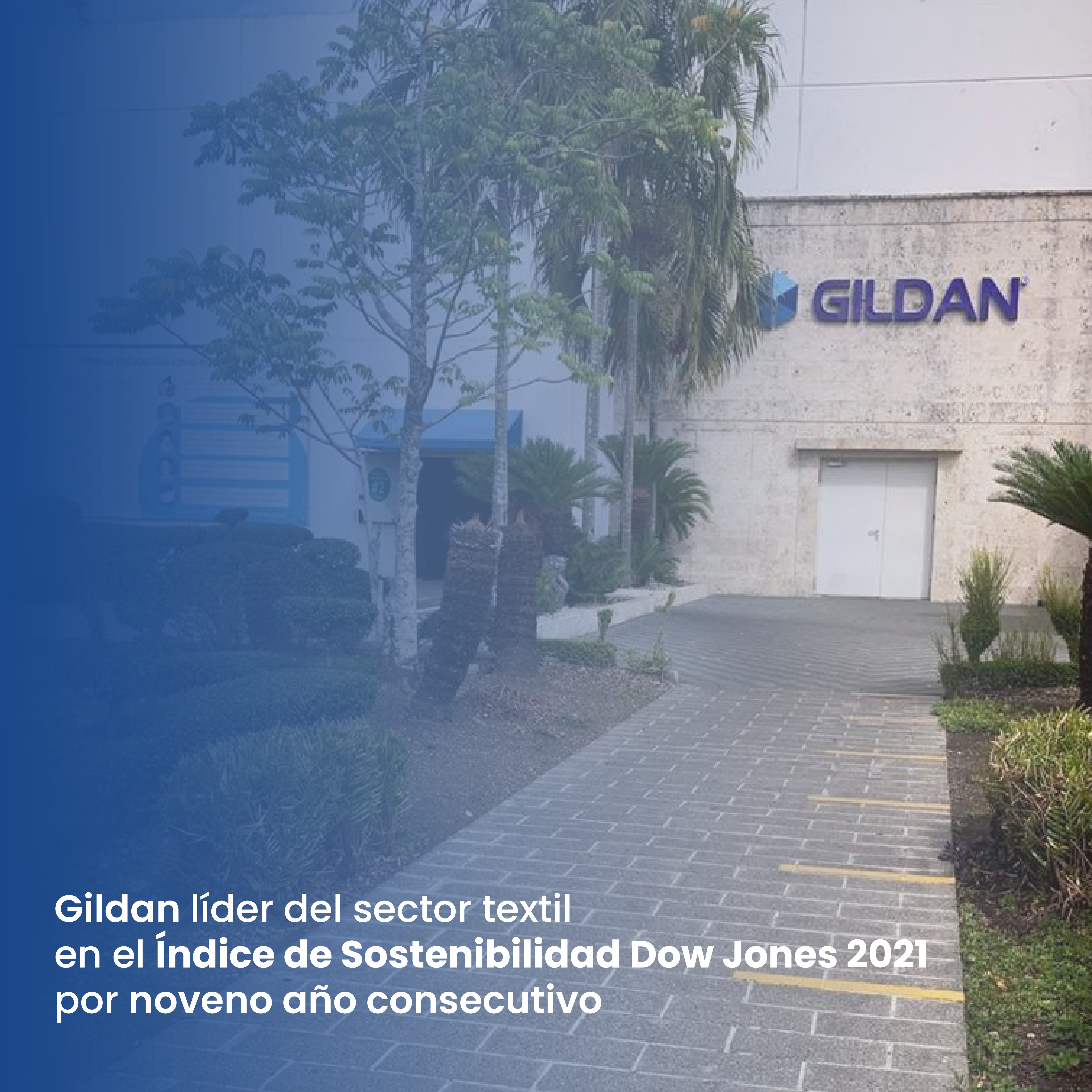 Gildan líder del sector textil en el Índice de Sostenibilidad Dow Jones 2021