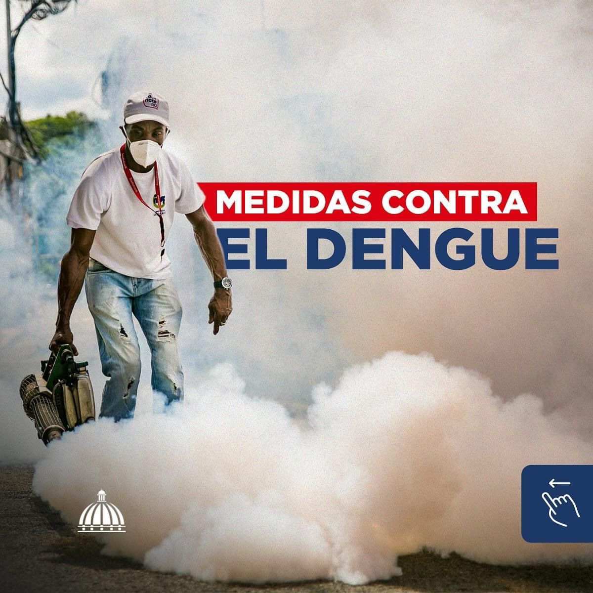 Gobierno refuerza medidas contra el dengue